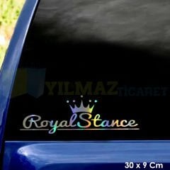 Royal Stance Yazı Renkli Hologram Araba Cam Oto Sticker Etiket Çıkartma Yapıştırma 30 x 9 Cm