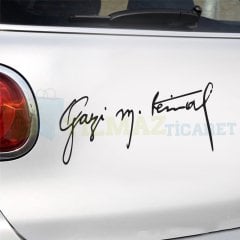Gazi Mustafa Kemal İmza Oto Sticker Araba Etiket Yapıştırma 2 Ad
